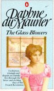 The glass-blowers - Du Maurier, Daphne