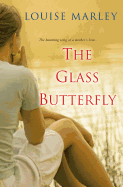 The Glass Butterfly