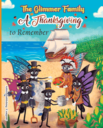 The Glimmer Family: A Thanksgiving to Remember