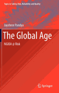 The Global Age: NGIOA @ Risk