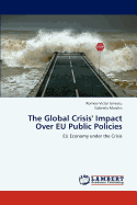 The Global Crisis' Impact Over EU Public Policies