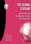 The Global Scholar: Implications for postgraduate studies and supervision