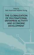 The globalization of multinational enterprise activity and economic development