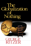 The Globalization of Nothing