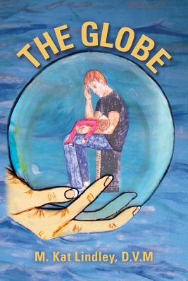 The Globe - Lindley, D V M M Kat