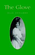 The Glove - Edwards, Jean