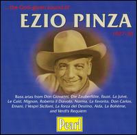 The God-Given Sound of Ezio Pinza - Ezio Pinza (bass); Giovanni Martinelli (tenor); Giulio Setti (conductor)