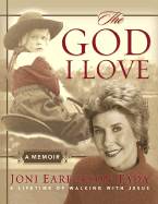 The God I Love - Eareckson-Tada, Joni