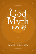 The God Myth and Reality