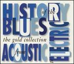 The Gold Collection: History of the Blues from Aco