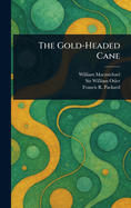 The Gold-Headed Cane