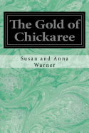 The Gold of Chickaree