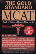 The Gold Standard New MCAT CBT Deck of Flashcards (Science Review), 2009-2010 Ed.
