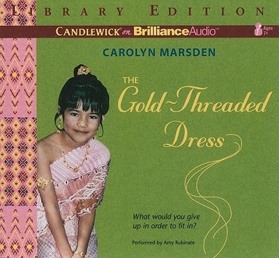 The Gold-Threaded Dress - Marsden, Carolyn, and Rubinate, Amy (Read by)
