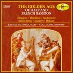 The Golden Age Of Harp And French Bassoon - Luc Loubry (bassoon); Rachel Talitman (harp)