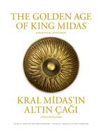 The Golden Age of King Midas - Exhibition Catalogue