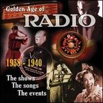 The Golden Age of Radio, Vol. 1