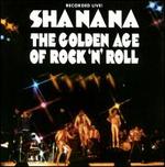 The Golden Age of Rock 'N' Roll - Sha Na Na