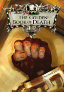 The Golden Book of Death - Dahl, Michael