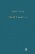 The Golden Chain: Studies in the Development of Platonism and Christianity