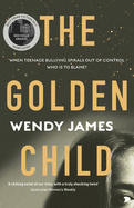 The Golden Child: When online bullying spirals out of control who is to blame?