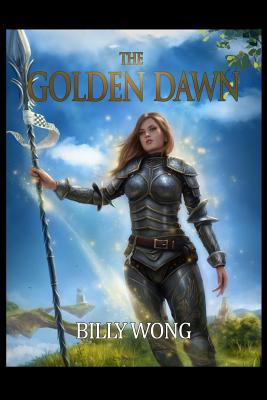 The Golden Dawn - Wong, Billy