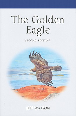 The Golden Eagle - Watson, Jeff, and Riley, Helen, and Thomson, Des