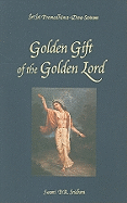 The Golden Gift of the Golden Lord: Prema Dhama Deva Stotram