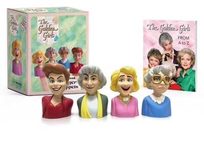 The Golden Girls: Stylized Finger Puppets - Morgan, Michelle, and Disney Publishing Worldwide