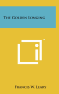 The Golden Longing