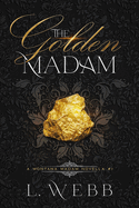 The Golden Madam: A Montana Madam Novella #1