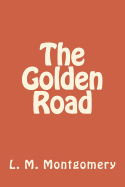 The Golden Road