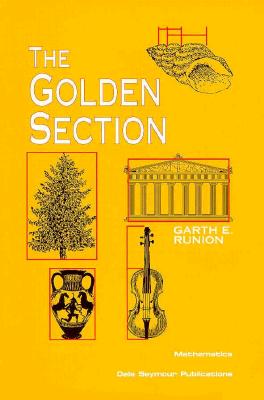 The Golden Section - Runion, Garth E