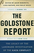The Goldstone Report: The Legacy of the Landmark Investigation of the Gaza Conflict