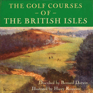 The Golf Courses of the British Isles