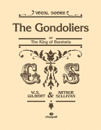 The Gondoliers Or King of Barataria