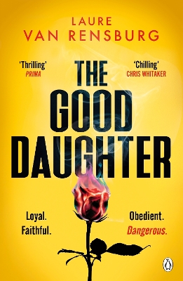The Good Daughter - Rensburg, Laure Van