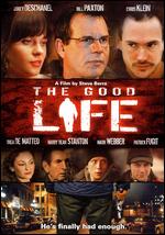 The Good Life - Steve Berra