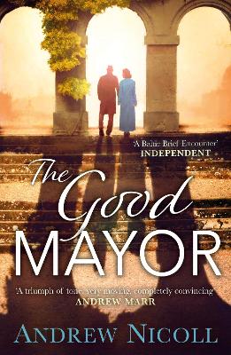 The Good Mayor - Nicoll, Andrew