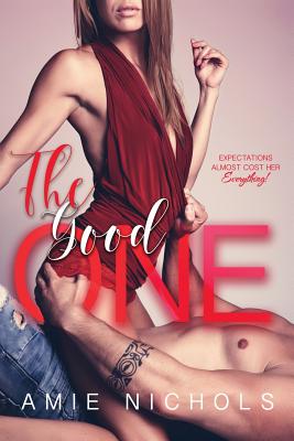 The Good One - Nichols, Amie