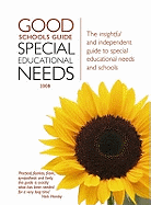 The Good Schools Guide 2008: Special Educational Needs 2008