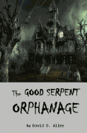 The Good Serpent Orphanage