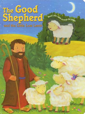The Good Shepherd and the Little Lost Lamb - Zobel-Nolan, Allia