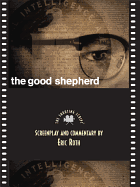 The Good Shepherd: The Shooting Script