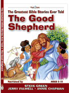 The Good Shepherd - Elkins, Stephen, and Green, Steve (Narrator), and Falwell, Jerry (Narrator), and Chapman, Annie (Narrator)