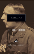 The Good Soldier: Introduction by Alan Judd and Max Saunders