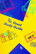 The Good Study Guide - Northedge, Andy