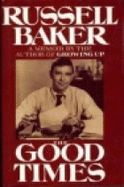 The Good Times - Baker, Russell