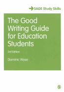 The Good Writing Guide for Education Students