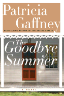 The Goodbye Summer - Gaffney, Patricia